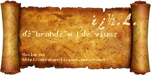 Ábrahám Líviusz névjegykártya